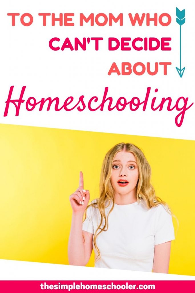 Wondering, 'Should I homeschool my kids?' This post will walk you through all your questions and help you make the best decision for you and your family.