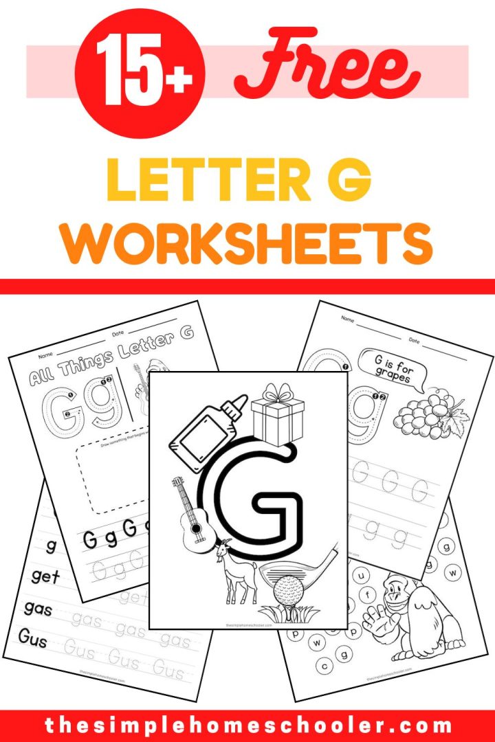 Free Letter G Tracing Worksheets: Easy Print! - The Simple Homeschooler