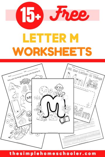 15+ Letter M Worksheets: Free & Easy Print! - The Simple Homeschooler