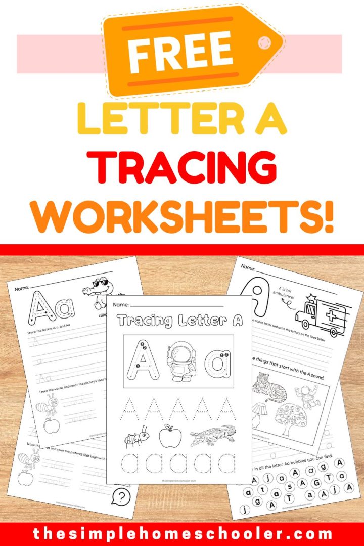 Free Letter A Tracing Worksheets: Easy Print! - The Simple Homeschooler