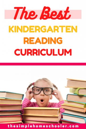 The Hands-Down Best Reading Curriculum For Kindergarten Homeschoolers ...